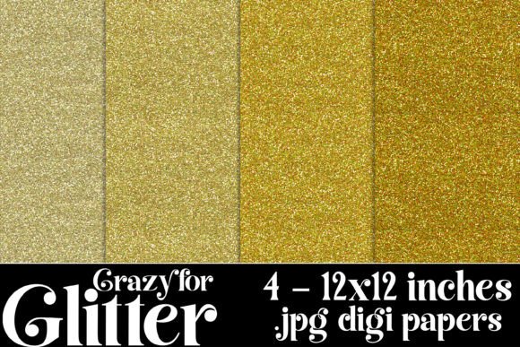 Crazy for Glitter Backgrounds, Gold: A Designer's Guide